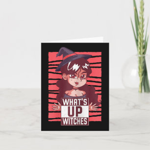 Womens Wat's Up Witches Women Pumpkin Girl Cute Wi Card