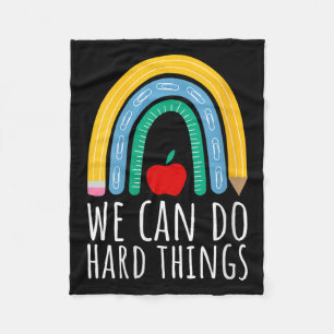 Womens We Can Do Hard Things Motivational Teacher  Fleece Blanket