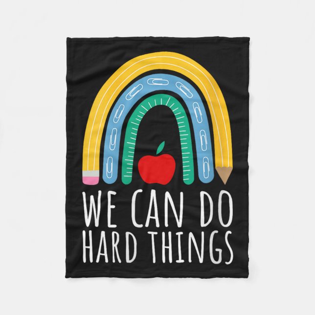 Womens We Can Do Hard Things Motivational Teacher  Fleece Blanket (Front)