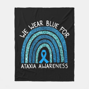 Womens We Wear Blue For Ataxia Awareness Rainbow G Fleece Blanket