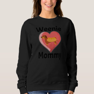 Womens Weenie Mommy Dachshund Weiner Dog Heart Lo Sweatshirt
