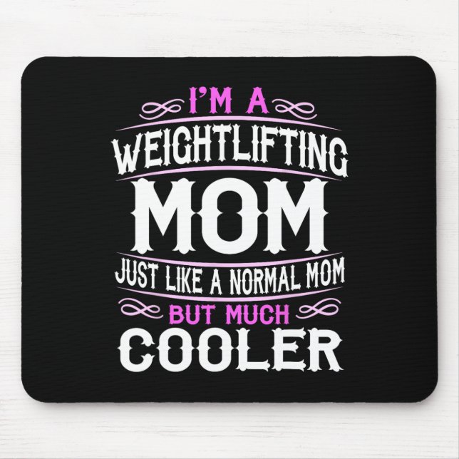 Womens Weightlifting Mom  Mouse Pad (Front)