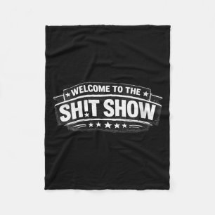 Womens Welcome To The St Show Funny Sarcastic Fleece Blanket
