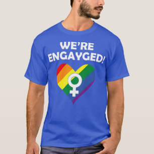 Womens Were EnGAYged LGBT Gay Marriage Bride  T-Shirt