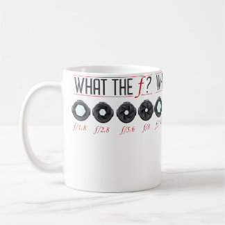 Womens What The F Photography Coffee Mug