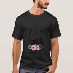 Womens When Life Throws You A Curve Lean Into It M T-Shirt