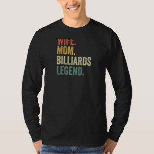 Womens Wife Mom Billiards Legend Pool Player Moth T-Shirt