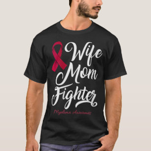 Womens Wife Mom Multiple Myeloma Cancer Awareness  T-Shirt