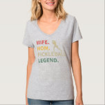 Womens Wife Mom Pickleball Legend Funny T-Shirt<br><div class="desc">Womens Wife Mom Pickleball Legend Funny Pickleball Mom Gift. Perfect gift for your dad,  mom,  papa,  men,  women,  friend and family members on Thanksgiving Day,  Christmas Day,  Mothers Day,  Fathers Day,  4th of July,  1776 Independent day,  Veterans Day,  Halloween Day,  Patrick's Day</div>