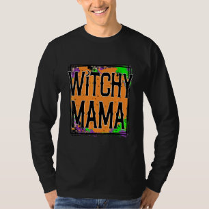 Womens Witchy Mama Halloween Women Spooky T-Shirt
