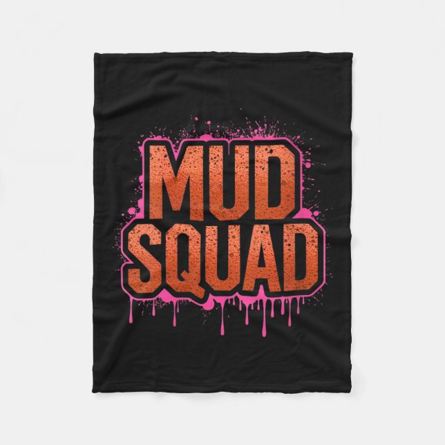 Womens Womans Muddy Mud Run Squad Mudding Running  Fleece Blanket (Front)