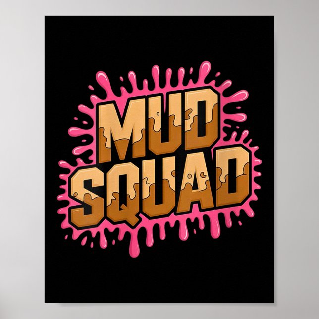 Womens Womans Muddy Mud Run Squad Mudding Running  Poster (Front)