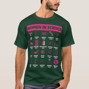 Womens Women In Science Design for History Of Scie T-Shirt
