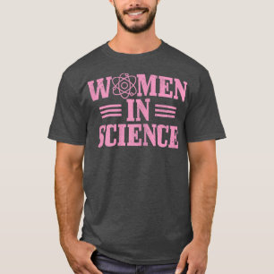 Womens Women In Science Physics Biology Chemistry T-Shirt