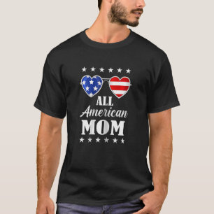 Womens Womens All American Mom 4th Of July  Mother T-Shirt