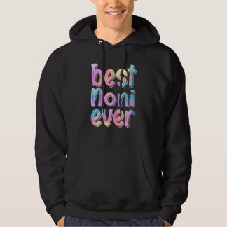 Womens Womens Best Noni Ever Mother's Day Hoodie