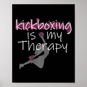 Womens Womens Kickboxing Is My Therapy , Kickboxin Poster