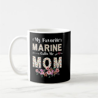 Womens Womens My Favourite Marine Calls Me Mom Shi Coffee Mug