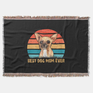 Womens Womens Quote Best Dog Mom Ever Chihuahua Throw Blanket
