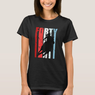 Womens Womens Rodeo 40th Birthday Barrel Racing Ho T-Shirt