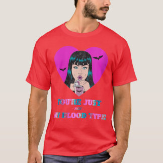 Womens Womens Vampire Halloween Not My Bloodype Ho T-Shirt
