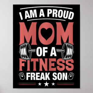 Womens Workout Exercise I Am A Proud Mom Of A Fitn Poster