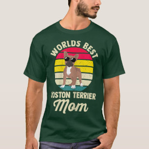 Womens World's best Boston Terrier Mom Border Coll T-Shirt