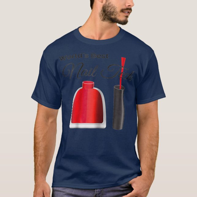 Womens Worlds Best Nail Tech with Red Polish 4 T-Shirt (Front)