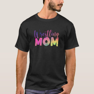 Womens Wrestling Mom Wrestlers Mum Wrestler Mothe T-Shirt