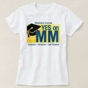 Women's Yes on MM for MiraCosta College T-Shirt