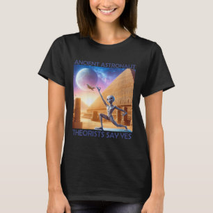 Womens Yoga Ancient Astronaut Theorists Say Yes Al T-Shirt