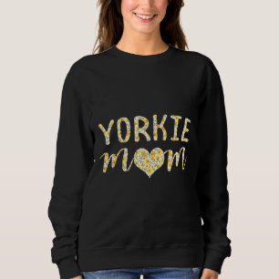 Womens Yorkie Mom Yorkshire Terrier Mama Lover Gif Sweatshirt