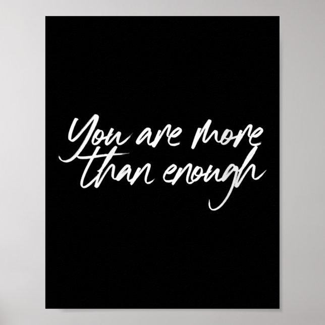 Womens You Are More Than Enough Motivational Quote Poster (Front)
