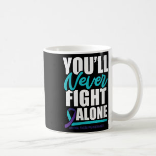 Womens Youll Never Fight Alone National Suicide Pr Coffee Mug