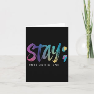 Womens Your Story Is Not Over Stay Suicide Prevent Card