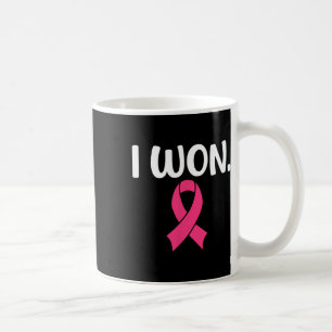 Won Breast Cancer Breast Cancer Awareness Support  Coffee Mug