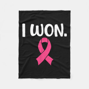 Won Breast Cancer Breast Cancer Awareness Support  Fleece Blanket