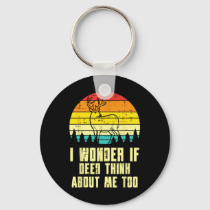 Wonder If Deer Think About Me Too Retro Hunting Hu Keychain