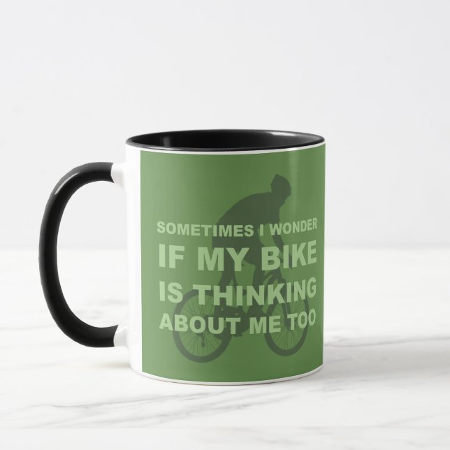 Wonder if My Bike is Thinking About Me Too Green Mug (Left)