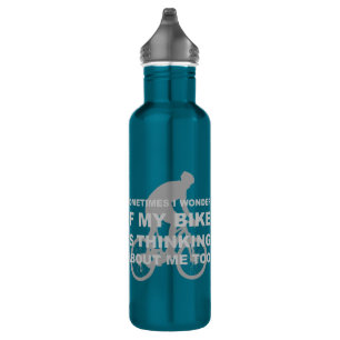 Wonder if My Bike Thinking About me Cycling Quote 710 Ml Water Bottle