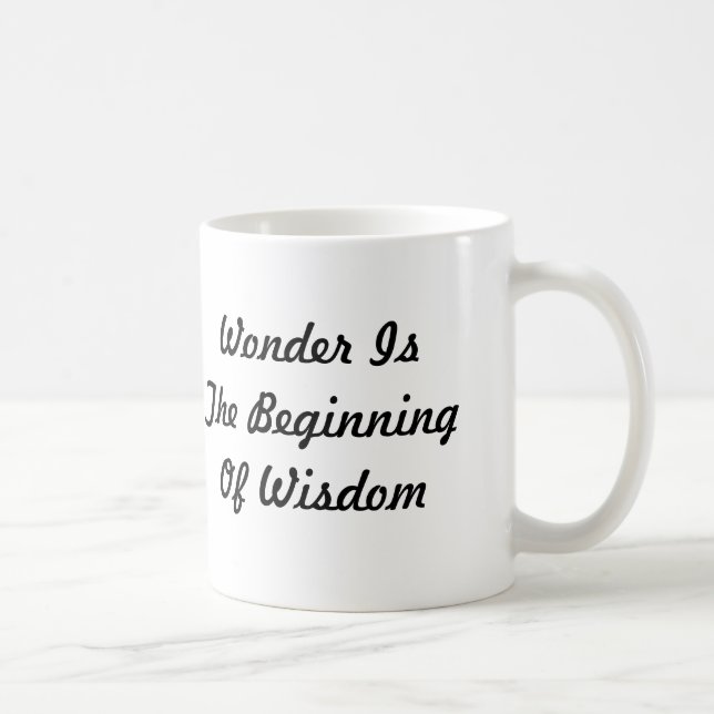 Wonder Is The Beginning Mug (Right)