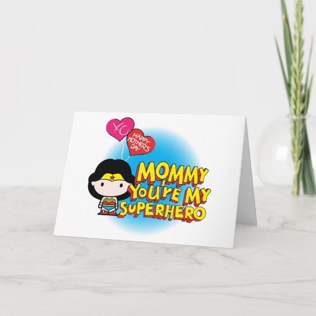 Wonder Woman | Mommy You're My Superhero Card (Front)