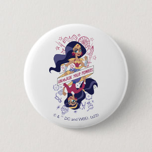 Wonder Woman Unmask Your Powers 2 Inch Round Button