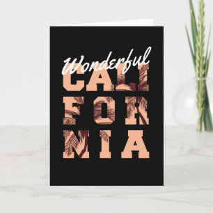 Wonderful California Card