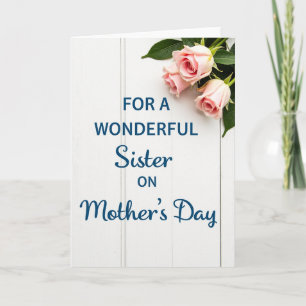 Wonderful Sister Mothers Day Card