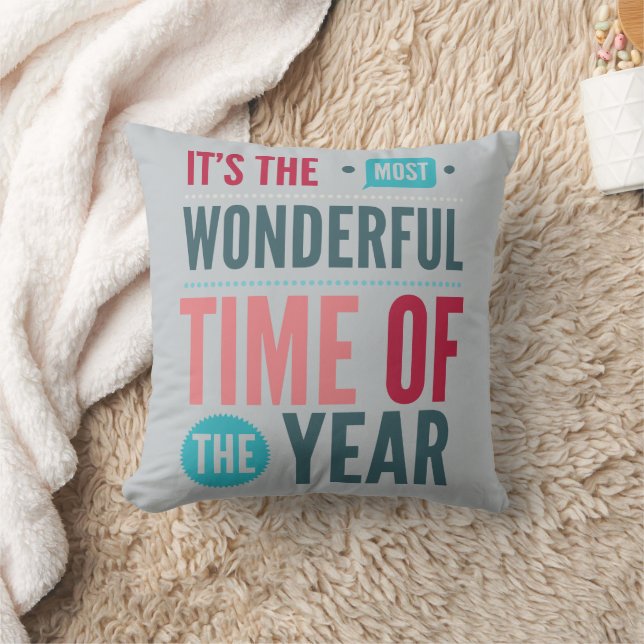 Wonderful Time of the Year Typography Throw Pillow (Blanket)