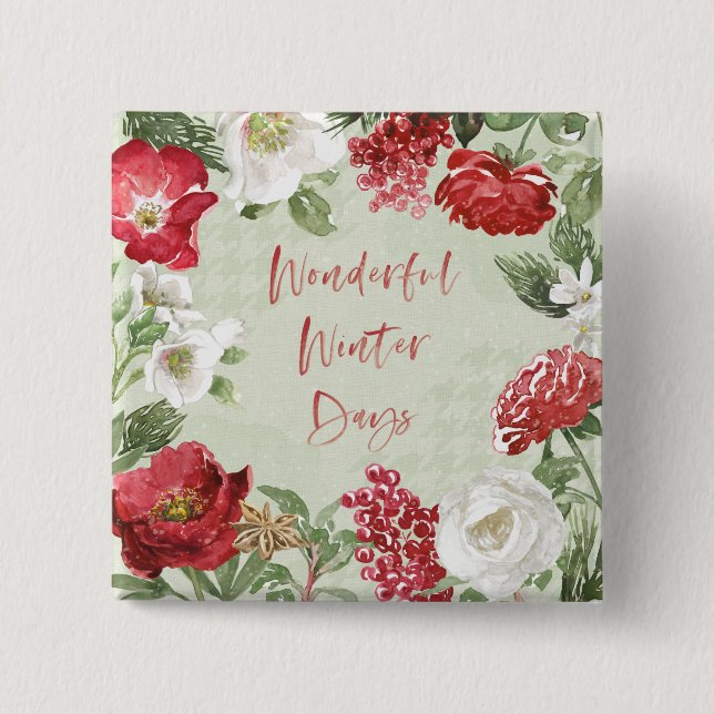 Wonderful Winter Days 2 Inch Square Button (Front)