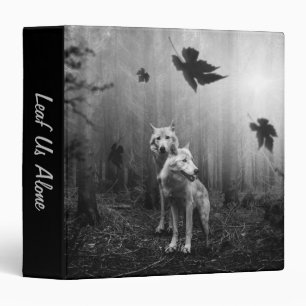 Wonderful Wolves Black and White Leaf Us Alone Binder