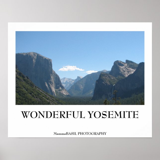 WONDERFUL YOSEMITE Poster! Poster (Front)