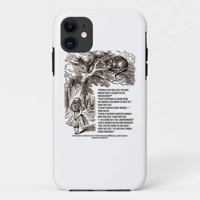 Wonderland Which Way I Ought To Go From Here Case-Mate iPhone Case (Back)